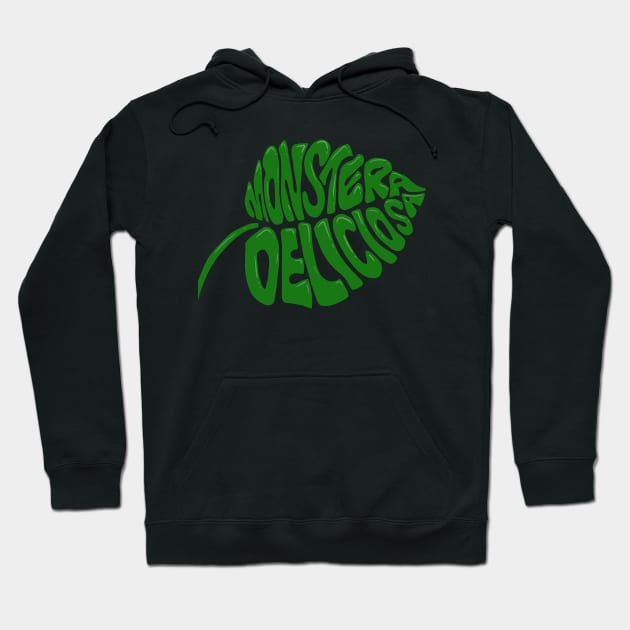 Monstera Deliciosa Hoodie by nicholashugginsdesign